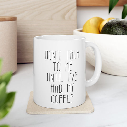 Inspirational Ceramic Mug - 11oz & 15oz - Motivational Coffee Cup for Home & Office
