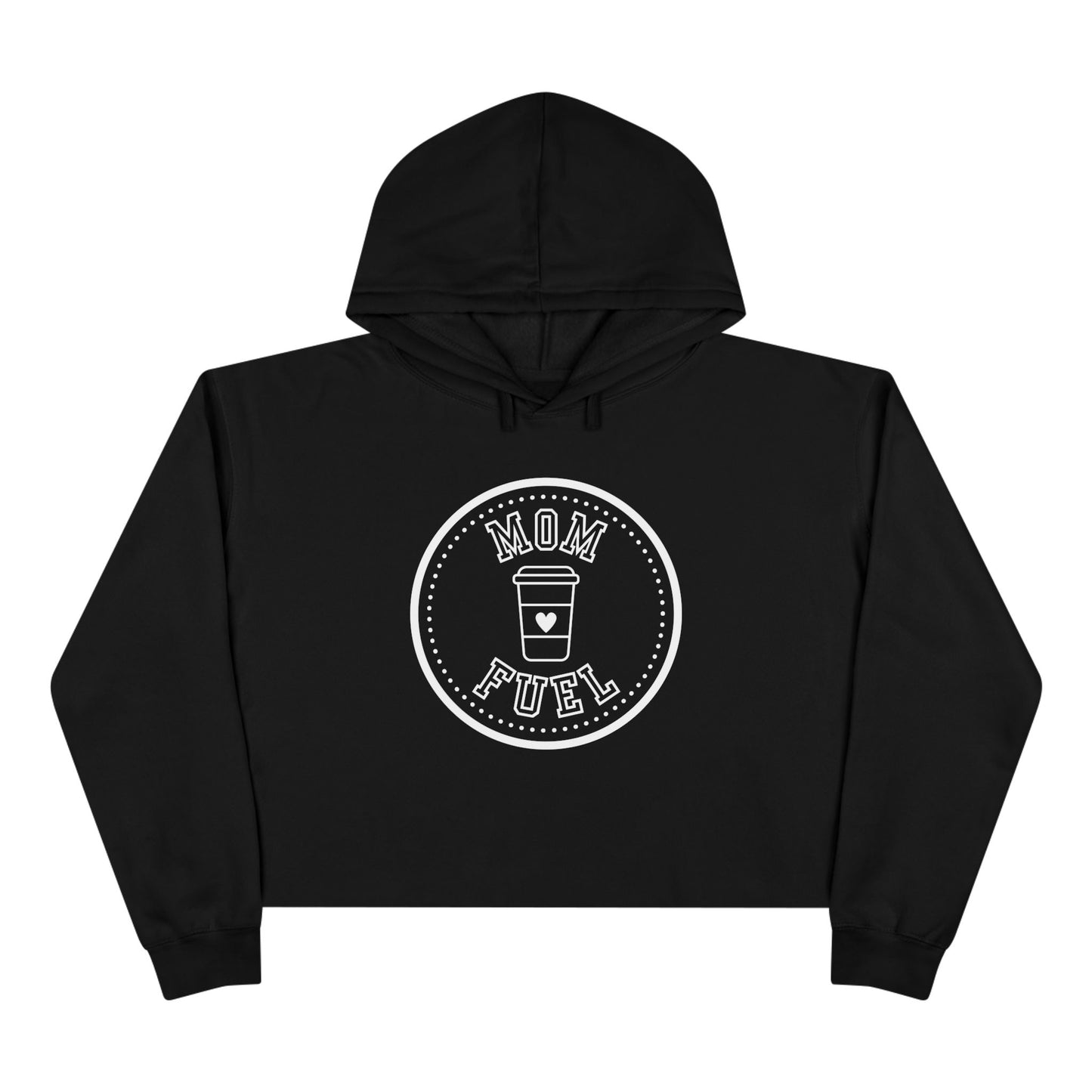 Mom Fuel Crop Hoodie - Trendy & Comfortable Apparel for Moms