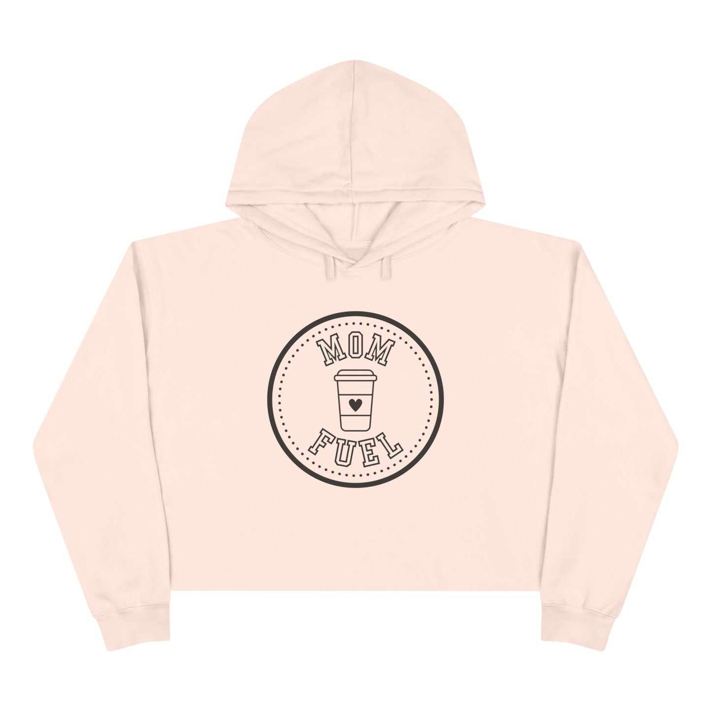 Mom Fuel Crop Hoodie - Trendy & Comfortable Apparel for Moms