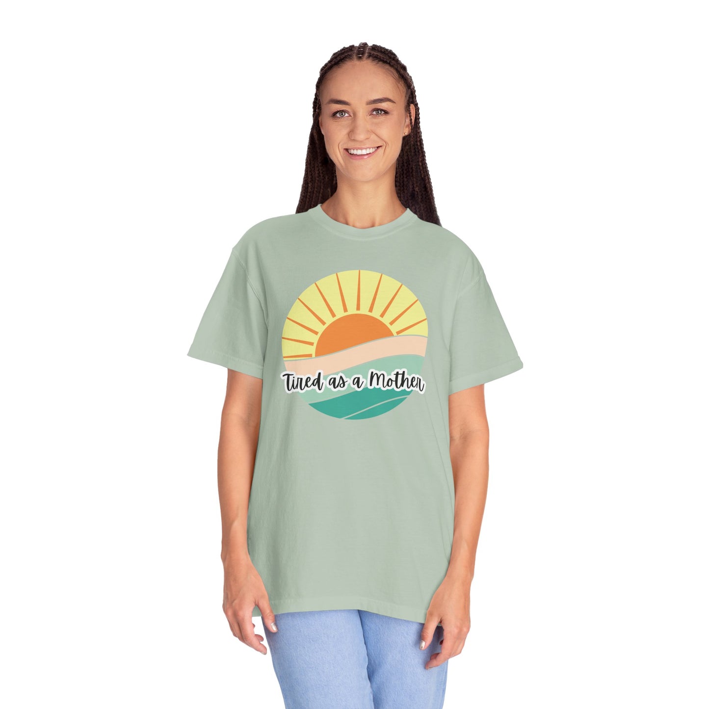 Tired as a Mother Unisex Garment-Dyed T-shirt - Relaxed Fit for Moms - Perfect Gift for Mother's Day